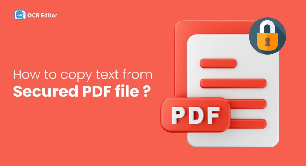 how to copy text from secured pdf file