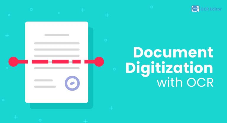 Digitize Your Text Documents With OCR Quickly & Easily